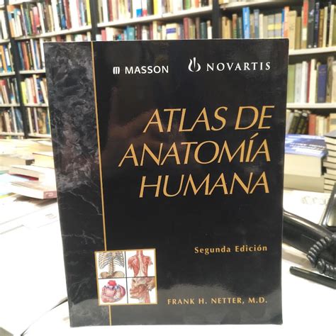Atlas De Anatomía Humana Segunda Edición 1999 De Netter Frank H