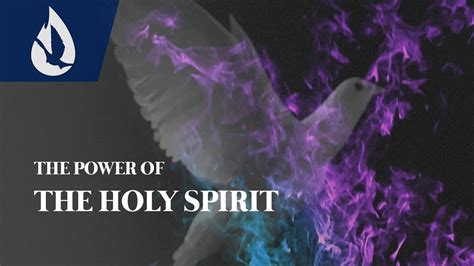 The Power Of The Holy Spirit Youtube