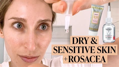 Dermatologists Dry Sensitive Skin And Rosacea Morning Skincare Routine