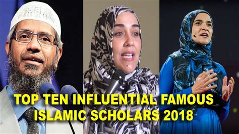 Top Ten 10 Influential Famous Islamic Scholars 2018 Ten Listed