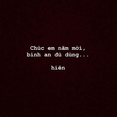 𝓗𝓲𝓮̂𝓷 on instagram “ hiensquotes hienquotes daylity” vietnamese quotes quotes girls sad
