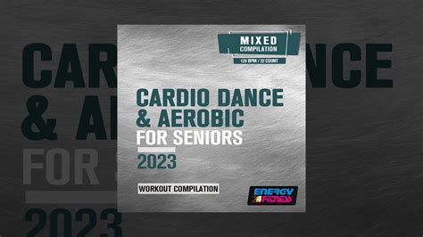 E F Cardio Dance Aerobic For Seniors Workout Compilation Bpm Fitness Music