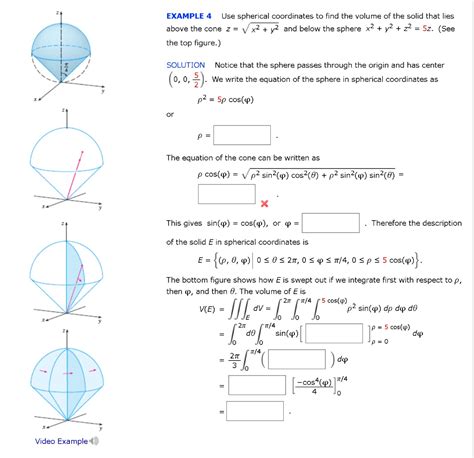 Solved Example 4 Use Spherical Coordinates To Find The