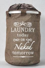 Laundry Today Or Naked Tomorrow Hamper At Mighty Ape Australia