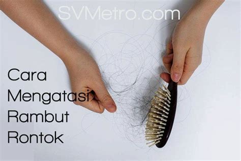 Memiliki rambut sehat yg bebas rontok adalah impian semua orang. Cara Mengatasi Rambut Rontok, Bisa Langsung Kamu Coba ...