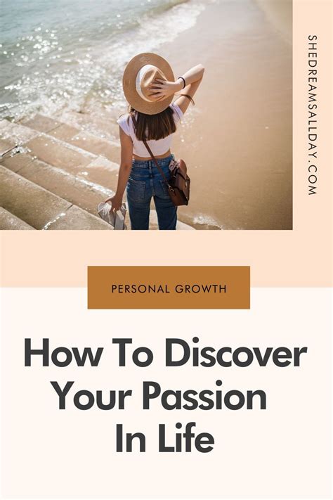 How To Find Your Passion In Life She Dreams All Day In 2022 Life