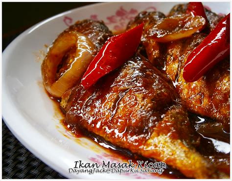 Resepi ayam masak kicap mudah yang sedap dimakan bersama nasi panas! DapurKu SaYang: Ikan Masak Kicap