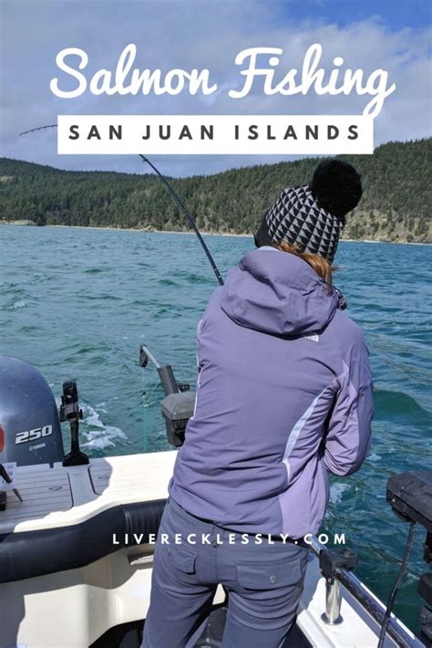 The Pnw Is A Seafood Mecca So Salmon Fishing In The San Juan Islands