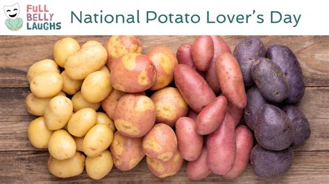 National Potato Lovers Day