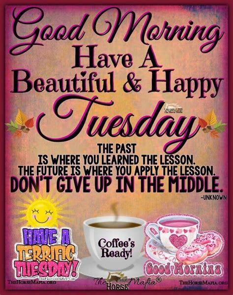 Pin By Gail Hays On Tuesday Coffee Good Morning Tuesday Tuesday