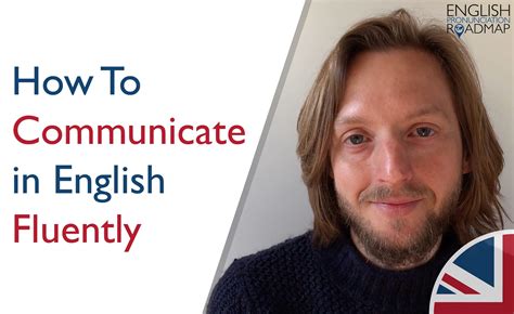 How To Communicate In English Fluently