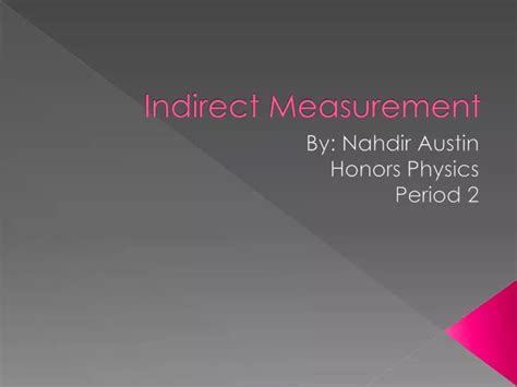 Ppt Indirect Measurement Powerpoint Presentation Free Download Id