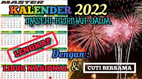 Kalender 2022 Lengkap Dengan Tanggal Merah Masehi Hijriah Jawa Hari