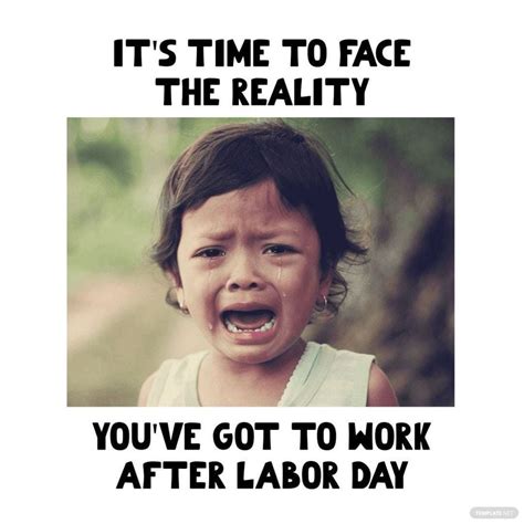 Back To Work After Labor Day Meme In  Download