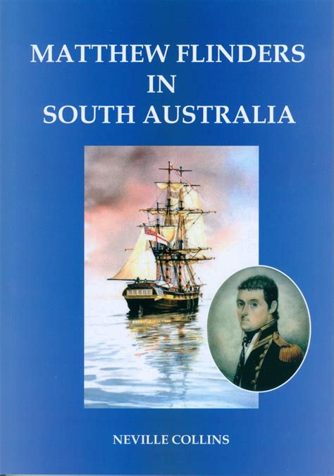 Matthew Flinders In South Australia Hawker Visitor Information