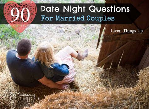 90 Date Night Questions For Married Couples