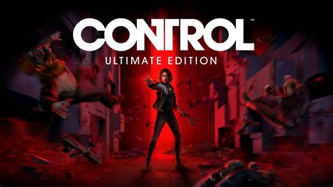 Control Ultimate Edition Explanation Could Have Been Handled ...
