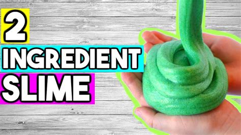 2 Ingredient Slime Recipes How To Make Slime Without Glue Or Borax