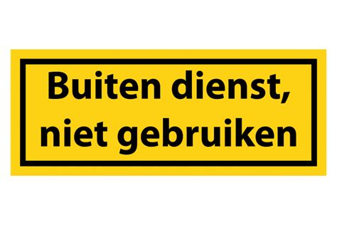 Buiten Dienst Niet Gebruiken Business Stickers