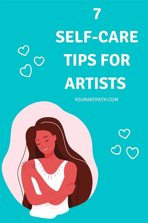 7 Self Care Tips For Artists And Creatives Art Quotes Inspirational