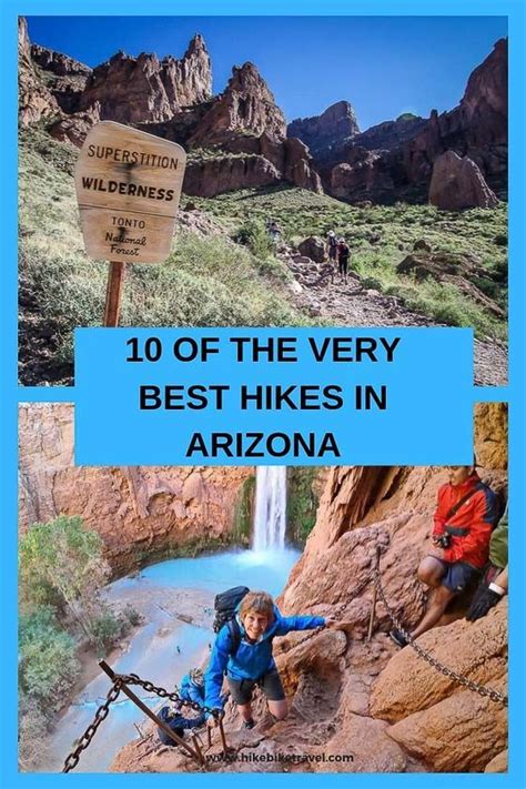 These Are 10 Of The Best Hikes In Arizona That Are Personally Tested They Include One Day To