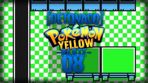 Pokémon Yellow【gbc】 Parte 8 Esconderijo Dos Rockets Youtube