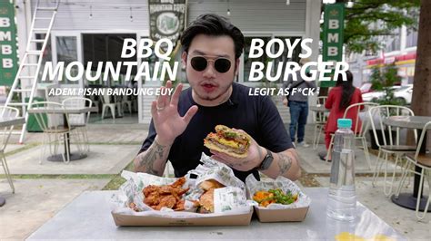 Bbq Mountain Boys Burger Sih Gila Rasanya Kok Bisa Sih Youtube