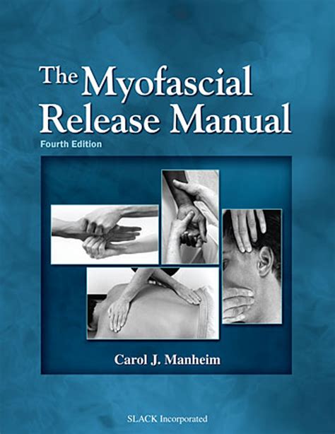 The Myofascial Release Manual Fourth Edition Slack Books