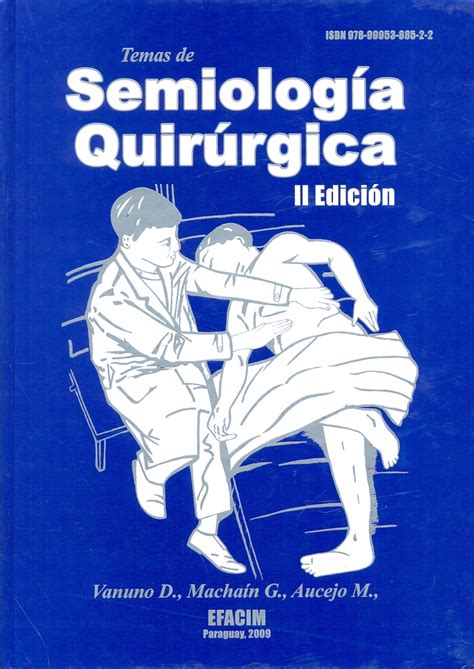 Temas De Semiología Quirúrgica Ediciones Técnicas Paraguayas
