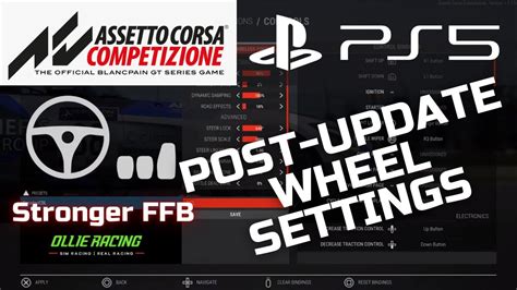 ACC On PS5 Post Update Ver 1 7 10 0 Wheel Settings Fanatec CSL