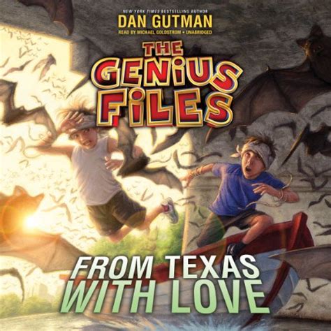 From Texas With Love The Genius Files Book 4 Audio Download Dan