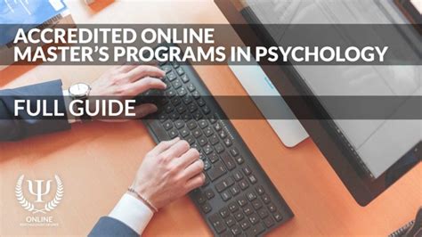 Masters In Psychology Online Accredited Full Guide 2023