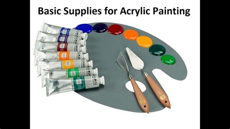 Basic Supplies For Acrylic Painting Acrylic Painting Supplies For
