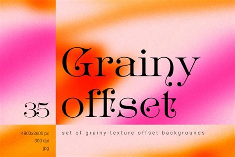 Grainy Offset Backgrounds Set Modern Colorful Images