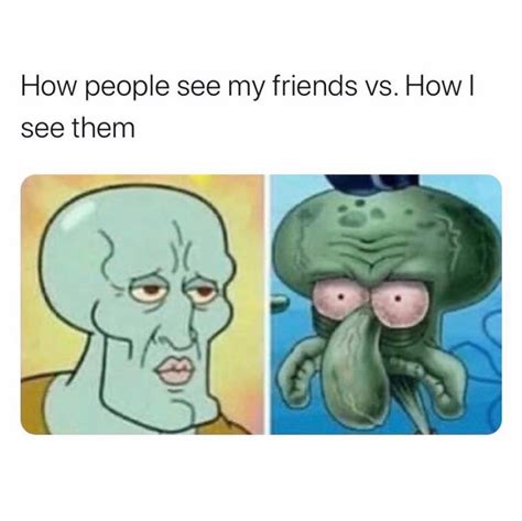 How People See My Friends Vs How I See Them Funny