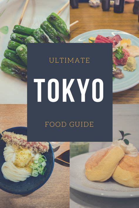Ultimate Tokyo Japan Food Guide Where And What To Eat Tokyo Food