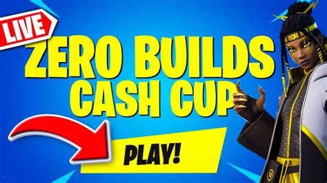 Fortnite Live Zero Builds Cash Cup Squads Youtube