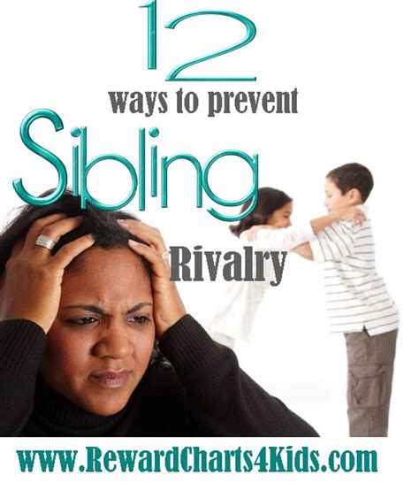 12 Ways To Prevent Sibling Rivalry Sibling Rivalry Rivalry Prevention