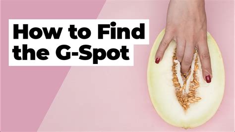 How To Find The G Spot Our Expert Tips YouTube