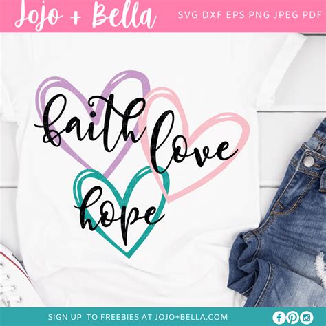 Faith Hope Love Svg A Free Svg For Cricut And Silhouette Jojo And Bella