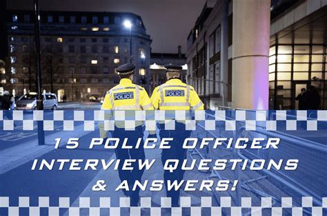 15 Tough Police Interview Questions And Answers Full Mock Interview