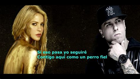 Perro Fiel Shakira Letra Ft Nicky Jam Youtube