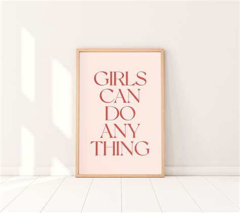 Girls Can Do Anything Quote Poster Girl Power Poster Girl Etsy