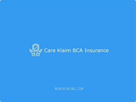 4 Cara Klaim Bca Insurance And Travel Insurance 2024 No Rekening