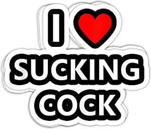 Amazon Com Lkstore Funny I Heart Love Sucking Cock Dick Penis Sexual