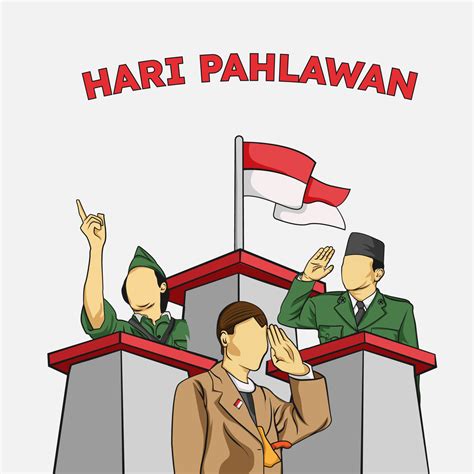 Selamat Hari Pahlawan Means Happy Heroes National Indonesia Day