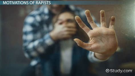 Rape And Sexual Assault Offenders Theories And Motivations Lesson