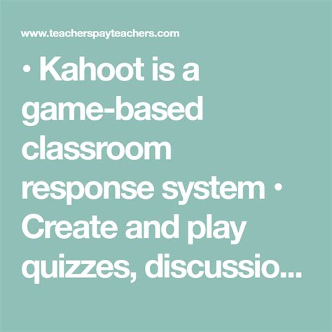 Kahoot Is A Game Based Classroom Response System Create And Play