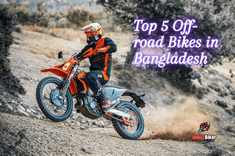 Top 5 Best Off Road Bikes In Bangladesh 2023