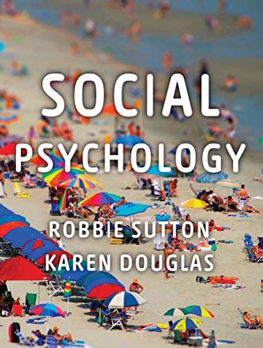 9780230218031 Social Psychology Sutton Robbie Douglas Karen